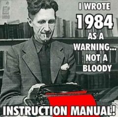 i-wrote-1984-lldo-as-a-warning-not-a-bloody-13454869.jpg